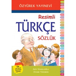 Özyürek Resimli Türkçe Sözlük ( Aziz Sivaslıoğlu)